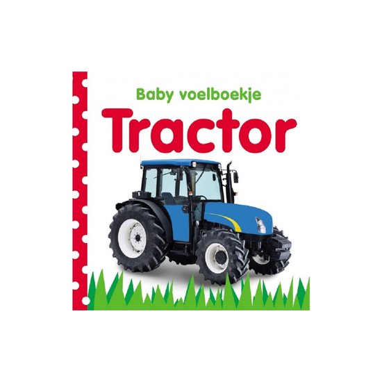 Baby voelboekje Tractor: een blauwe tractor met gele accenten en witte velgen, staand in groen gras.