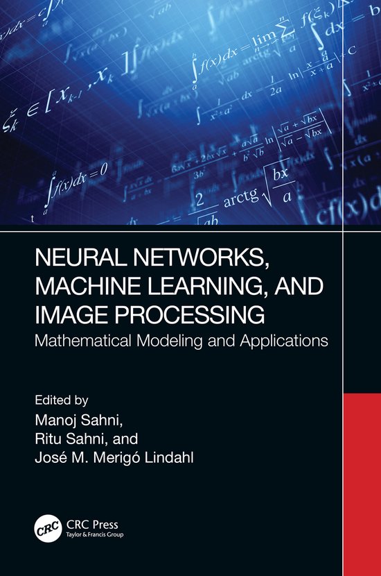 Neural Networks, Machine Learning, and Image Processing - cover
