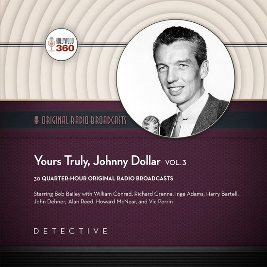 Yours Truly, Johnny Dollar, Vol. 3 - cover
