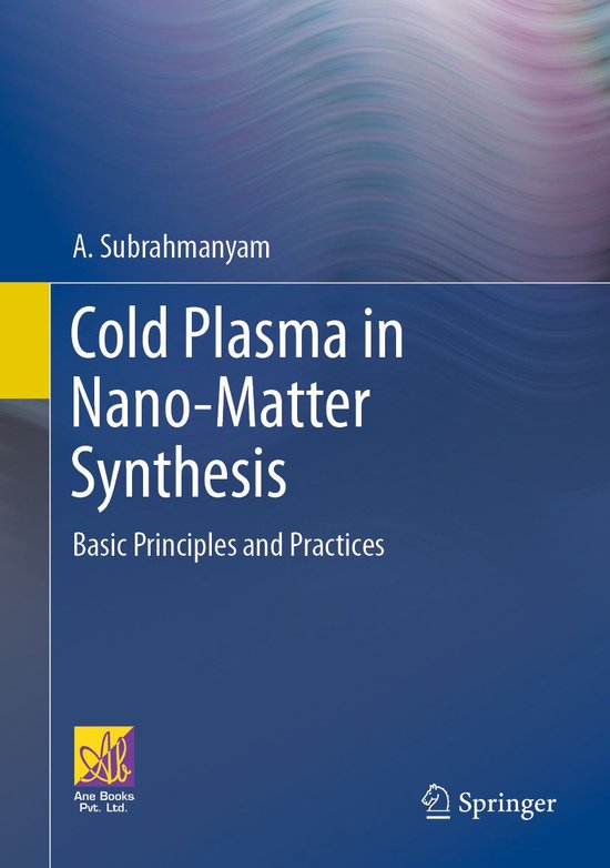 Cold Plasma in Nano-Matter Synthesis - cover