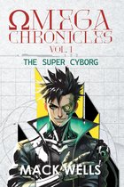 Omega Chronicles Vol. 1