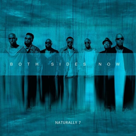 Naturally 7 - Both Sides Now (CD)
