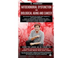 Mitochondrial Dysfunction in Biological Aging and Cancer
