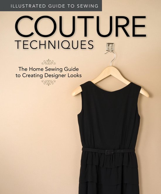 Illustrated Guide to Sewing: Couture Techniques - cover