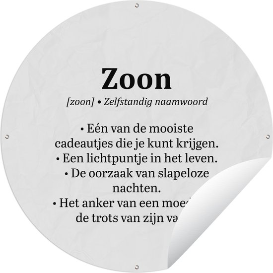 Tuincirkel Zoon - Woordenboek - Tekst - Definitie - Spreuken - Quotes - 60x60 cm - Ronde Tuinposter - Buiten