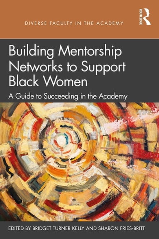Diverse Faculty in the Academy - Building Mentorship Network ... - cover
