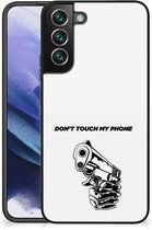 Back Cover Siliconen Hoesje Samsung Galaxy S22 Pro Telefoonhoesje met Zwarte rand Gun Don't Touch My Phone