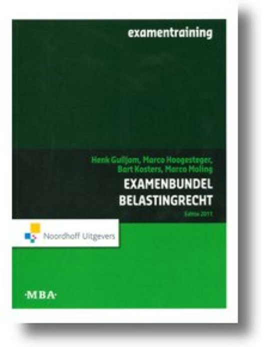 Examenbundel Belastingrecht MBA 2011 - cover