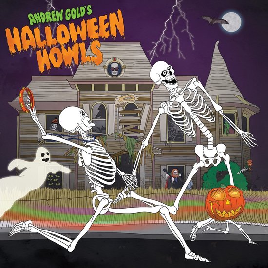 De hoes van 'Andrew Gold's Halloween Howls' met twee skeletten, een spook en een spookhuis, met bliksem en een volle maan.