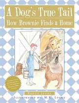 A Dog's True Tale