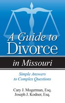 Divorce In - A Guide to Divorce in Missouri