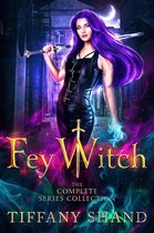 Fey Witch The Complete Series Collection