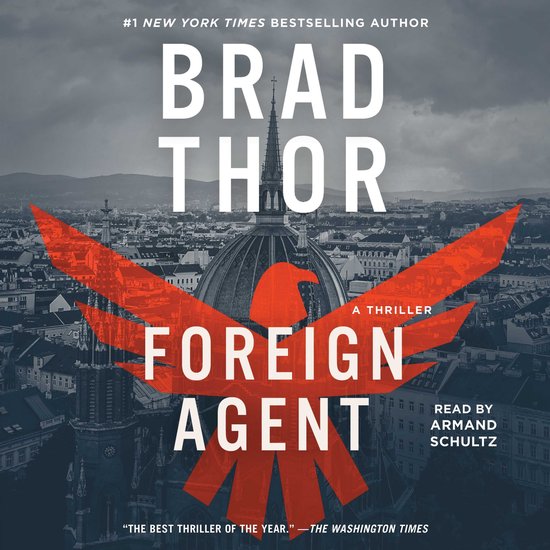 The Scot Harvath Series- Foreign Agent - cover