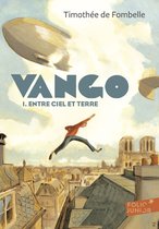 Vango 1 - Vango (Tome 1) - Entre ciel et terre