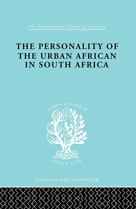 The Personality of the Urban African in South Africa - cover