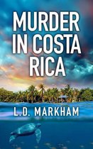 Murder in Costa Rica