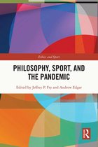 Ethics and Sport - Philosophy, Sport and the Pandemic