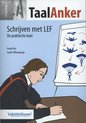 Taalanker; Hoe Formuleer ik het? 96 - Schrijven met LEF