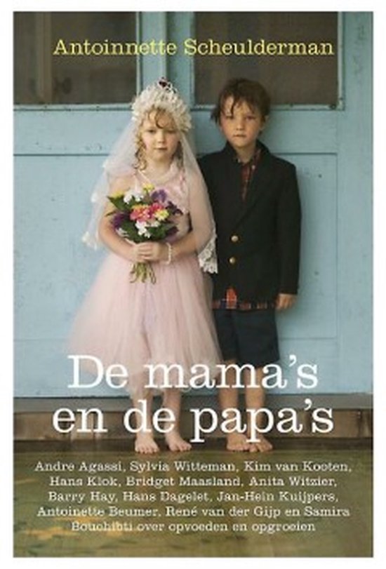 Cover van het boek 'De mama's en de papa's' van A. Scheulderman
