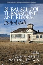 Contemporary Perspectives on School Turnaround and Reform - Rural School Turnaround and Reform