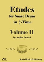 Etudes for Snare Drum in 4/4-Time 2 - Etudes for snare Drum in 4/4-Time - Volume 2