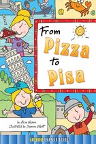 Rourke's World Adventure Chapter Books - From Pizza to Pisa