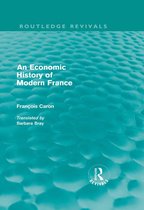 An Economic History of Modern France