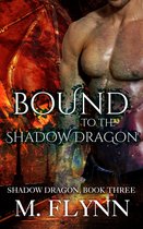Shadow Dragon 3 - Bound to the Shadow Dragon