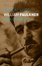 Critical Lives - William Faulkner