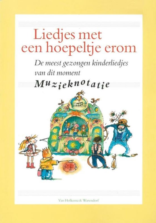 Cover van het boek 'Liedjes met een hoepeltje erom / Muzieknotatie' van Jan Vermeulen