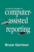 Successful Strategies for Computerassisted Reporting
