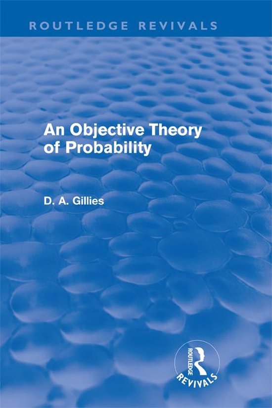 An Objective Theory of Probability (Routledge Revivals) - cover