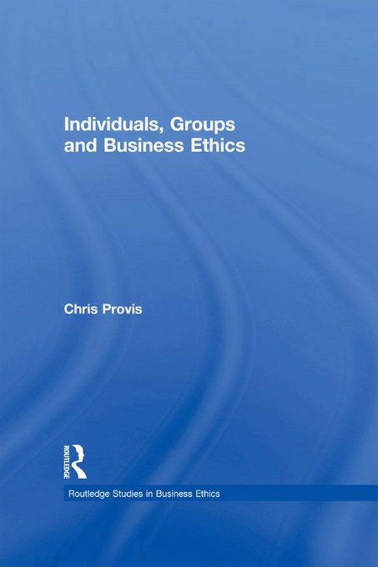 Individuals, Groups, and Business Ethics - cover