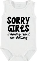 Baby Rompertje met tekst 'Sorry girls, mommy said no dating' | mouwloos l | wit zwart | maat 50/56 | cadeau | Kraamcadeau | Kraamkado