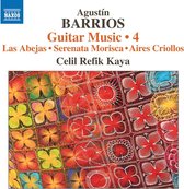 Celil Refik Kaya) - Guitar Music, Vol. 4 (CD)