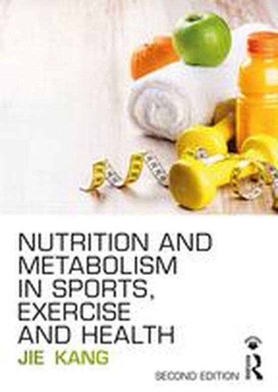 Nutrition and Metabolism in Sports, Exercise and Health - cover