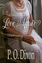 A Darcy and Elizabeth Love Affair