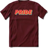 Pride T-Shirt | Grappig LHBTIQ+ / LGBTQ / Gay / Homo / Lesbi Cadeau Shirt | Dames - Heren - Unisex | Tshirt Kleding Kado | - Burgundy - S