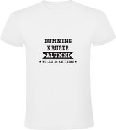Dunning Kruger | Heren T-shirt | Wit | Alumni | We Can Do Anything | Effect