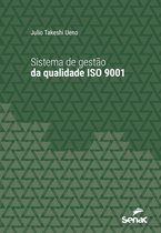 Série Universitária - Sistema de gestão da qualidade ISO 9001