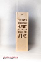 Wijnkistje hout | Schuifdeksel | You can't choose your family, but you can choose the wine! | Inclusief kleurrijke vulling