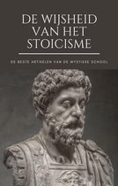 Het beste van de Mystieke School - De Wijsheid van het Stoicisme
