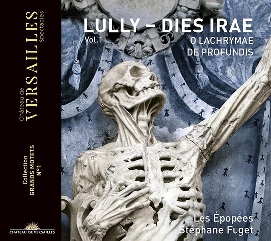 Les Epopees - Stephane Fuget - Lully: Dies Irae (Grands Motets, Vol. 1) (CD)
