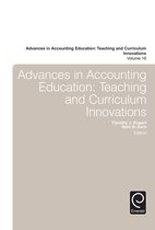Advances in Accounting Education: Teaching and Curriculum Innovations 18 - Advances in Accounting Education