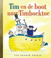 Gouden Boekjes  -   Tim en de boot naar Timboektoe