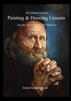 The Dutch School - Drawing & Paintinglessons