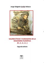Roure 36 - Valores éticos y humanistas de la Masonería Filosófica