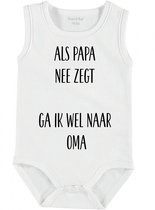 Baby Rompertje met tekst 'Als papa nee zegt, ga ik wel naar oma' | mouwloos l | wit zwart | maat 62/68 | cadeau | Kraamcadeau | Kraamkado