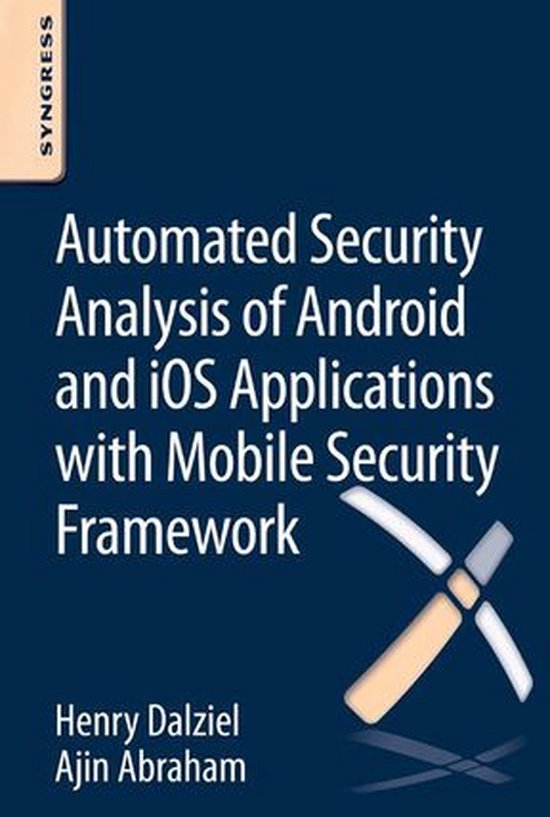 Automated Security Analysis of Android and iOS Applications  ... - cover