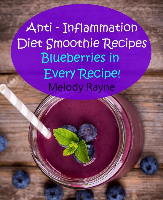 Anti Inflammatory Smoothie Recipes 5 Anti Inflammation Diet
